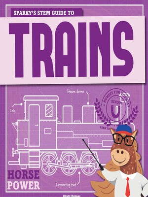cover image of Sparky's STEM Guide to Trains